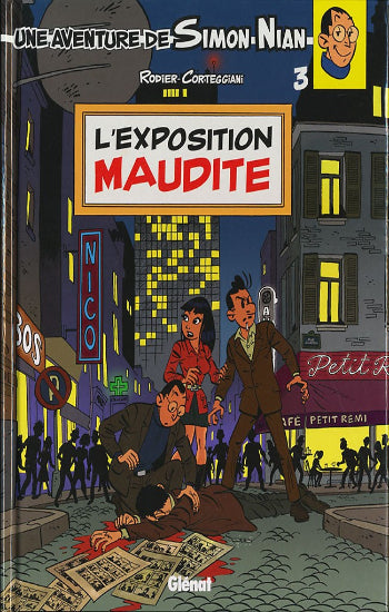 RODIER; CORTEGGIANI: Une aventure de Simon Nian  (3 volumes)