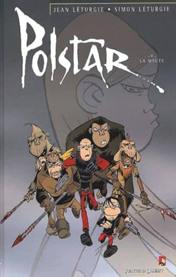 LÉTURGIE, Jean; LÉTURGIE, Simon: Polstar  (4 volumes)