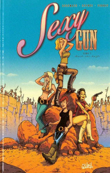 BRRÉMAUD; REYNÈS; VERNAY: Sexy gun  (2 volumes)