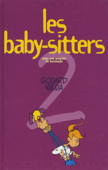 GODARD; VALDA: Les baby-sitters  (3 volumes)