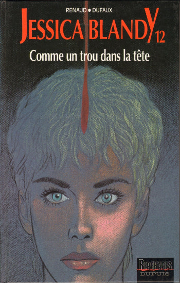 RENAUD; DUFAUX: Jessica Blandy  (23 volumes)