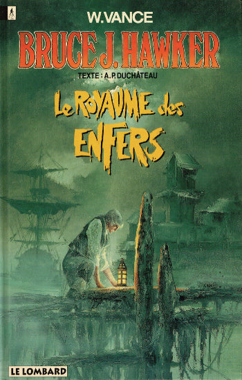 VANCE; DUCHÂTEAU: Bruce J. Hawker  (7volumes)