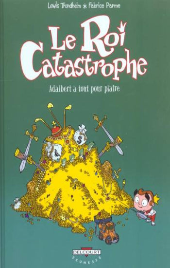 TRONDHEIM; PARME: Le roi catastrophe  (9 volumes)