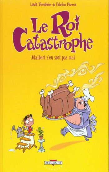 TRONDHEIM; PARME: Le roi catastrophe  (9 volumes)