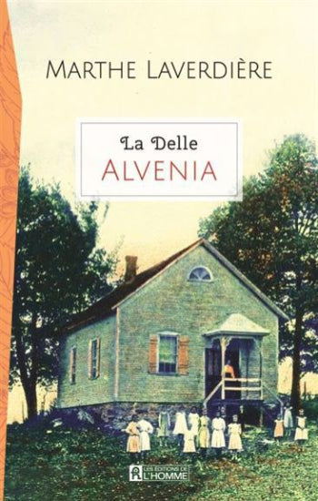 LAVERDIÈRE, Marthe: La Delle  (2 volumes)