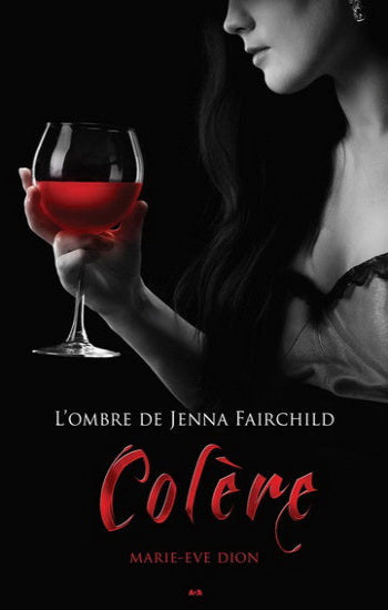DION, Marie-Eve: L'ombre de Jenna Fairchild  (4 volumes)