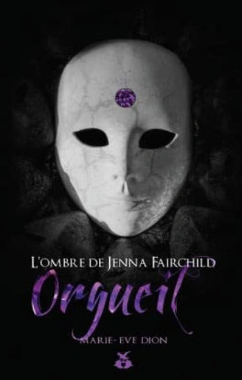 DION, Marie-Eve: L'ombre de Jenna Fairchild  (4 volumes)