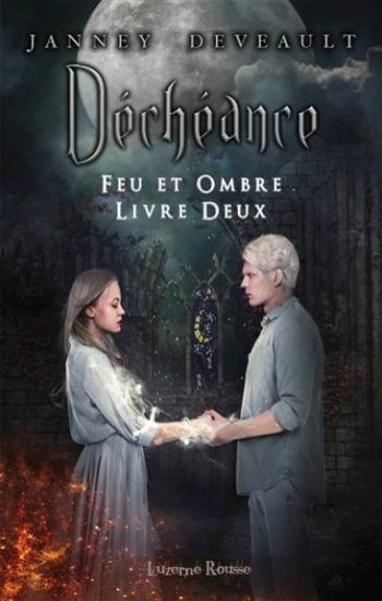 DEVEAULT, Janney: Feu et ombre  (3 volumes)