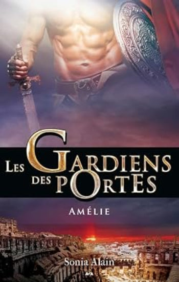 ALAIN, Sonia: Les gardiens des portes (4 volumes)