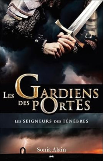 ALAIN, Sonia: Les gardiens des portes (4 volumes)