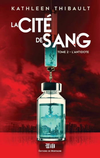 THIBAULT, Kathleen: La cité de sang  (4 volumes)