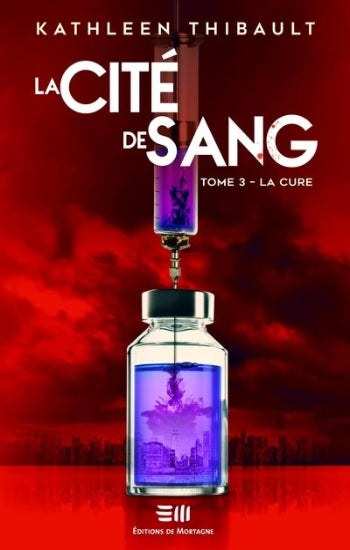 THIBAULT, Kathleen: La cité de sang  (4 volumes)