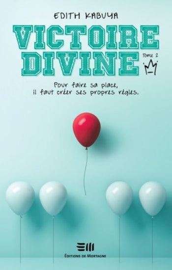 KABUYA, Edith: Victoire divine  (3 volumes)