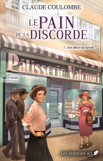 COULOMBE, Claude: Le pain de la discorde (2 volumes)