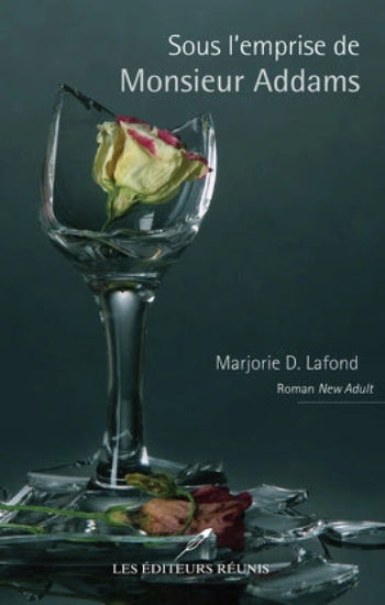 LAFOND, Marjorie D.: Sous l'emprise de Monsieur Addams (3 volumes)
