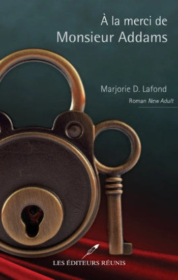 LAFOND, Marjorie D.: Sous l'emprise de Monsieur Addams (3 volumes)