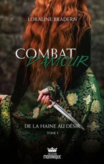 BRADERN, Loraline: Combat d'amour (4 volumes)