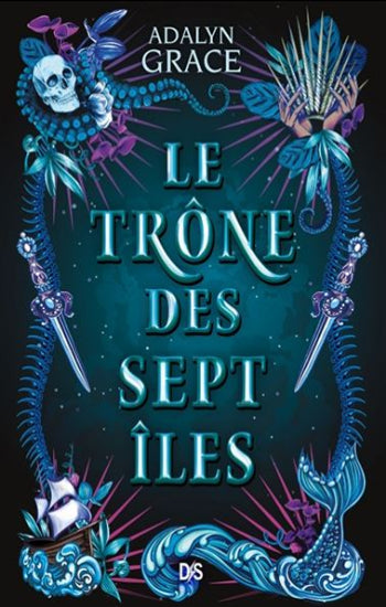 GRACE, Adalyn: Le trône des sept îles (2 volumes)