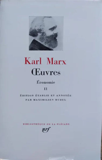 MARX, Karl: ŒUVRES, Économie I et II, Bibliothèque de la Pléiade (2 volumes)