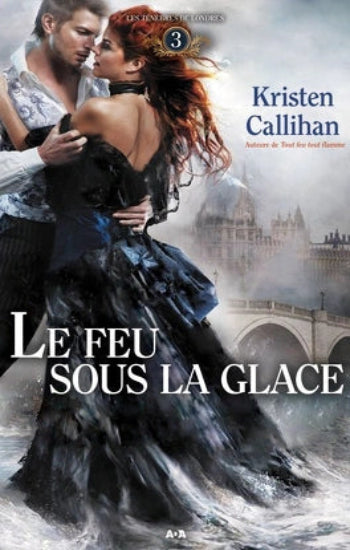 CALLIHAN, Kristen: Les ténèbres de Londres (3 volumes)
