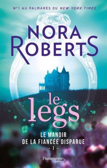 ROBERTS. Nora: Le manoir de la fiancée disparue (3 volumes)