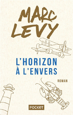 LEVY, Marc: L'horizon à l'envers