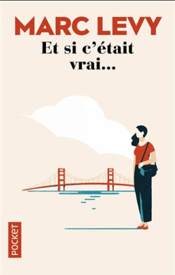 LEVY, Marc: Et si c'était vrai ...
