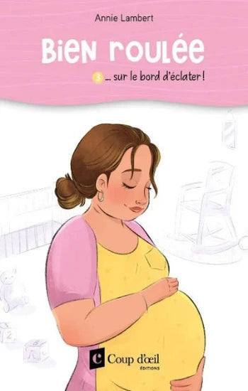 LAMBERT, Annie: Bien roulée (3 volumes)