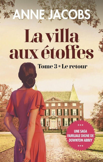 JACOBS, Anne: La villa aux étoffes (6 volumes)