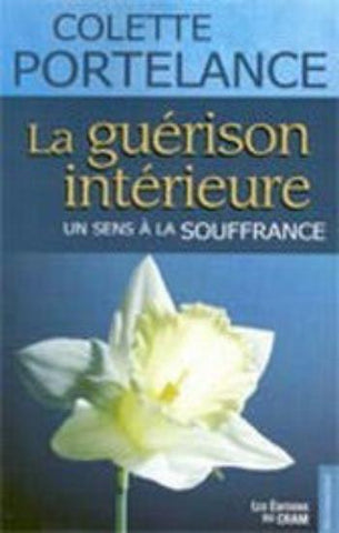 PORTELANCE, Colette : La guérison intérieure