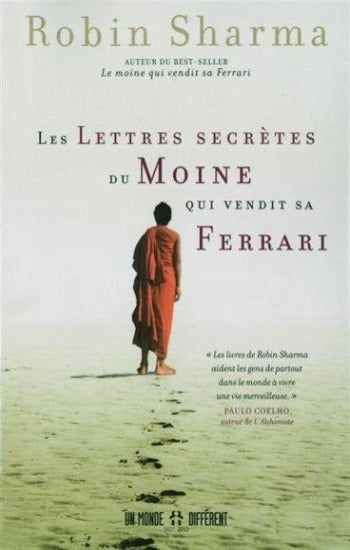SHARMA, Robin : Les lettres secrètes du moine qui vendit sa Ferrari
