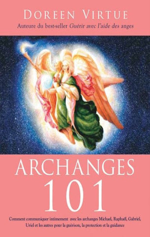 VIRTUE, Doreen: Archanges 101