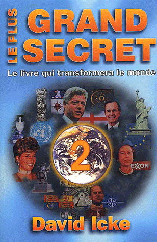 ICKE, David: Le plus grand secret Tome 2