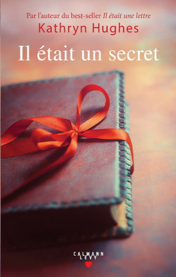HUGHES, Kathryn: Il était un secret