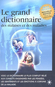 MARTEL, Jacques: Le grand dictionnaire des malaises et des maladies