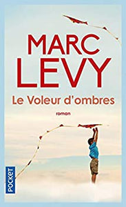 LEVY, Marc: Le voleur d'ombres