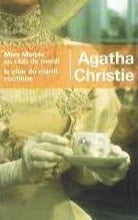 CHRISTIE, Agatha: Miss Marple au club du mardi et Le club du mardi continue