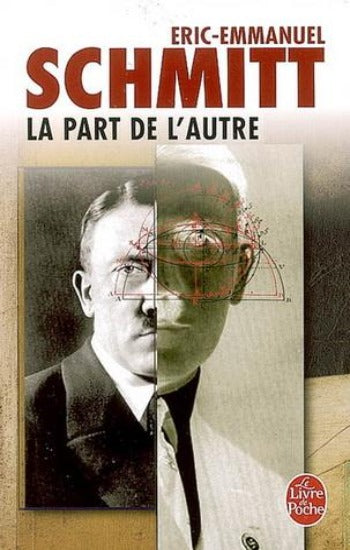 SCHMITT, Eric-Emmanuel: La Part de l'autre