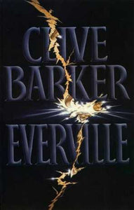 BARKER, Clive: Everville