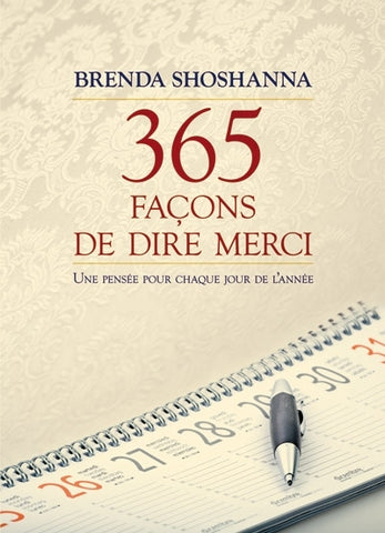 SHOSHANNA, Brenda : 365 Façons de dire merci