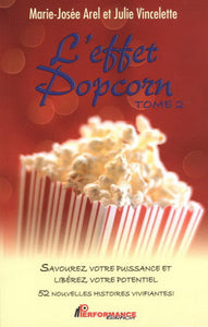AREL, Marie-Joée; Vincelette, Julie : L'effet Popcorn Tome 2