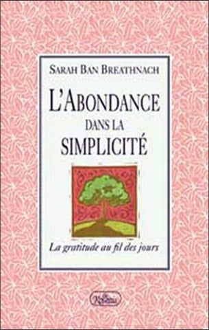 BREATHNACH, Sarah Ban : L'abondance dans la simplicité