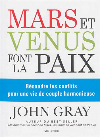 GRAY, John : Mars et Vénus font la paix