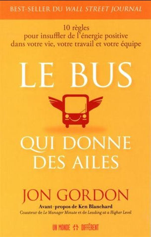 GORDON, Jon : Le bus qui donne des ailes