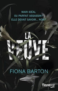 BARTON, Fiona: La veuve