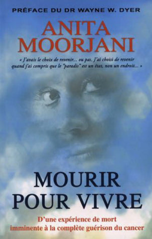 MOORJANI, Anita : Mourir pour vivre