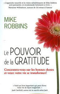 ROBBINS, Mike : Le pouvoir de la gratitude