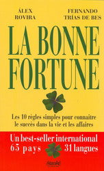 ROVIRA, Alex; BES, Fernando Trias De : La bonne fortune