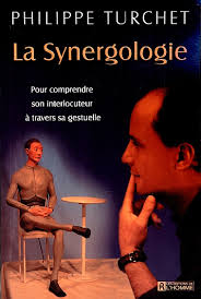 TURCHET, Philippe: La synergologie