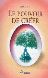 ABRAHAM: Le pouvoir de créer